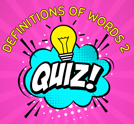 Definitions of words (Chapter 2)